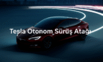 Tesla Otonom Sürüş Atağı